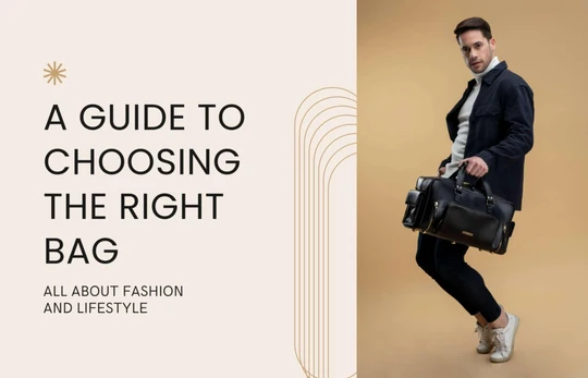 A Guide to choosing the right bag